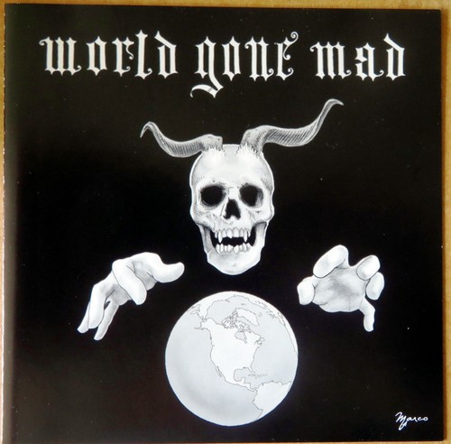 World gone mad - gone,